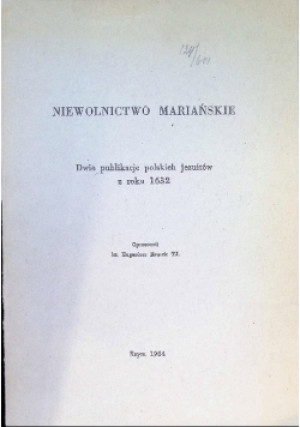 Niewolnictwo  mariańskie - E. Reczek - książka  wyd. 1964