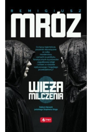 Wieża milczenia - Remigiusz Mróz - książka  wyd. 2018
