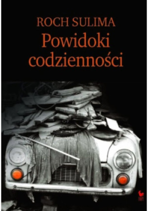 Powidoki codzienności - Roch Sulima - książka  wyd. 2022