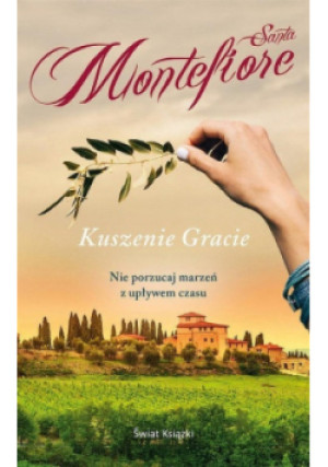 Kuszenie Gracie - Santa Montefiore - książka  wyd. 2019