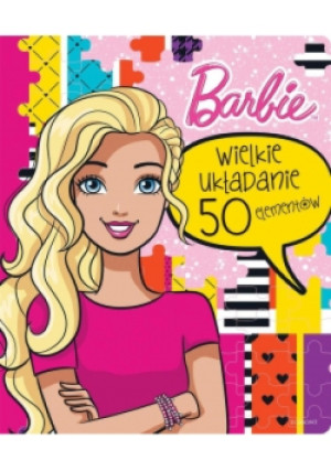 Barbie Wielkie układanie 50 elementów - Tomasz Klonowski - książka  wyd. 2016
