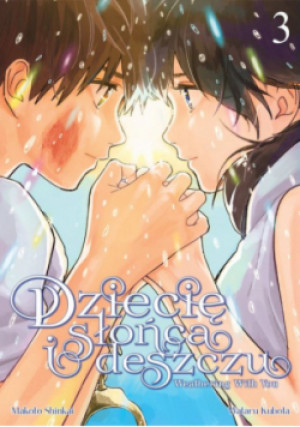 Dziecię słońca i deszczu Tom 3 - Makoto Shinkai - książka  wyd. 2022