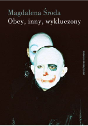 Obcy inny wykluczony - Magdalena Środa - książka  wyd. 2020
