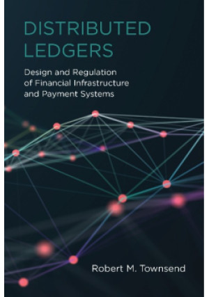 Distributed Ledgers - Robert Townsend - książka  wyd. 2020