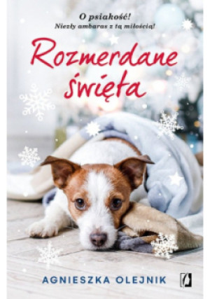 Rozmerdane święta - Agnieszka Olejnik - książka  wyd. 2019
