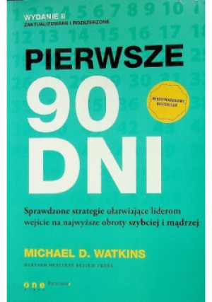 Pierwsze 90 dni - Michael D. Watkins - książka  wyd. 2017