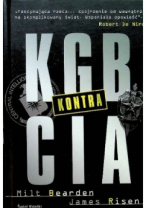 KGB kontra CIA - Milt Bearden - książka historyczna wyd. 2008