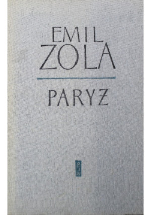 Paryż - Emil Zola - książka  wyd. 1963
