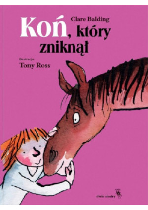 Koń, który zniknął - Clare Balding - książka  wyd. 2023