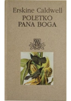 Poletko Pana Boga - Erskine Galdwell - książka  wyd. 1999