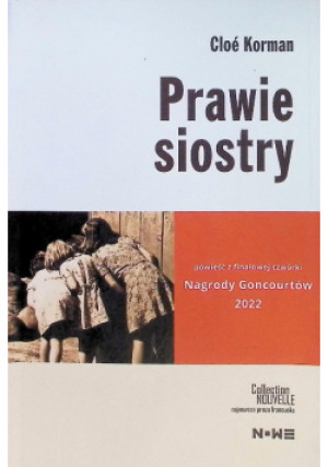 Prawie siostry - Cloe Korman - książka  wyd. 2024