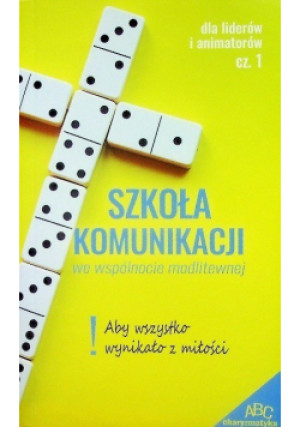 Szkoła komunikacji - książka  wyd. 2016