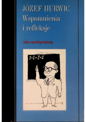 Wspomnienia i refleksje - książka  wyd. 2001