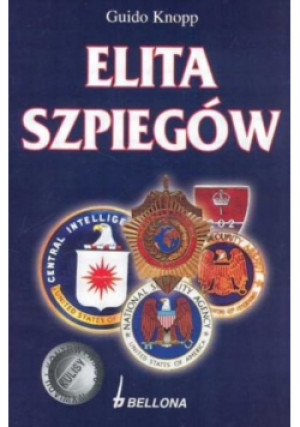 Elita Szpiegów - Guido Knopp - książka reportaż wyd. 2004