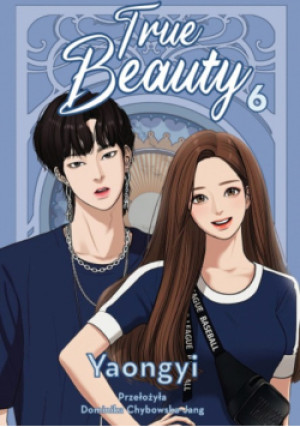 True Beauty Tom 6 - Yaongyi - książka  wyd. 2025