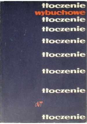 Tłoczenie wybuchowe - W. C. Stiepanow - książka  wyd. 1968