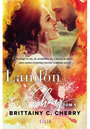 Landon & Shay Tom 1 - Brittainy C. Cherry - książka  wyd. 2020
