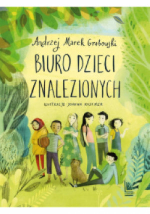 Biuro dzieci znalezionych - Andrzej Marek Grybowski - książka  wyd. 2022