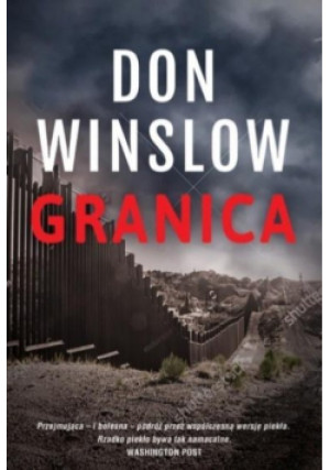 Granica - Don Winslow - książka  wyd. 2019