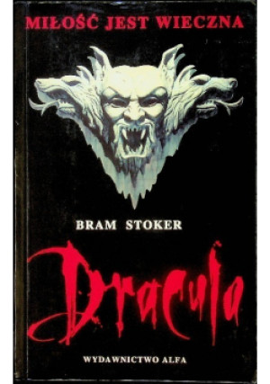 Dracula Miłość jest wieczna - Bram Stoker - książka  wyd. 1993