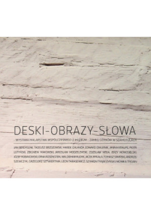 Deski-Obrazy Słowa - Jan Berdyszak - książka  wyd. 2016