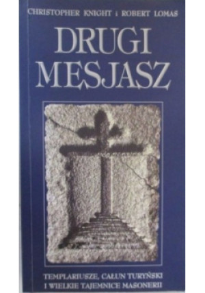 Drugi Mesjasz - Christopher Knight - książka  wyd. 1998