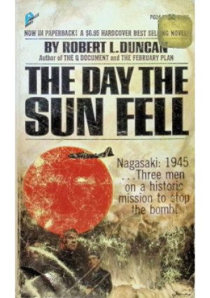 The Day the Sun Fell - Robert Duncan - książka  wyd. 1970