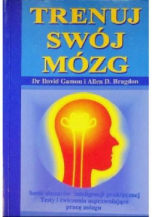 Trenuj swój mózg - David Gamon - książka  wyd. 2003