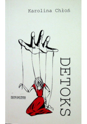 Detoks - Karolina Chłoń - książka  wyd. 2012