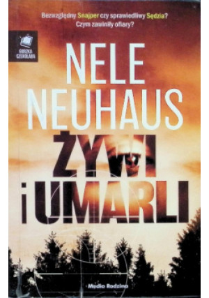 Żywi i umarli - Nele Neuhaus - książka  wyd. 2019
