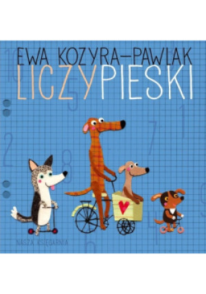 Liczypieski - Ewa Kozyra-Pawlak - książka  wyd. 2015