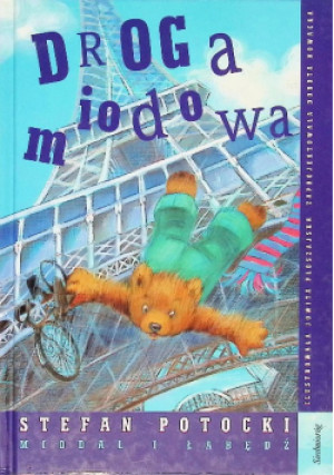 Droga Miodowa - Stefan Potocki - książka  wyd. 2007