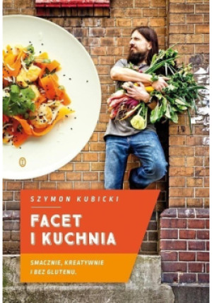 Facet i kuchnia - Szymon Kubicki - książka  wyd. 2015