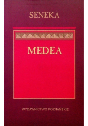 Seneka Medea - Seneka - książka historyczna wyd. 2000