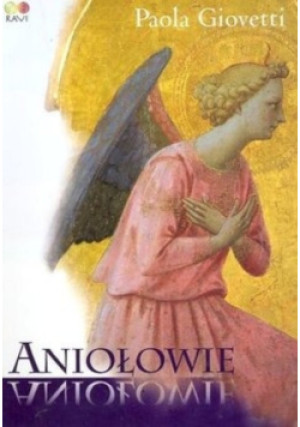 Aniołowie - Paolo Giovetti - książka  wyd. 2001