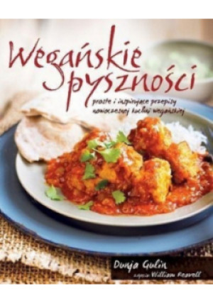 Wegańskie pyszności - Dunja Gulin - książka  wyd. 2014