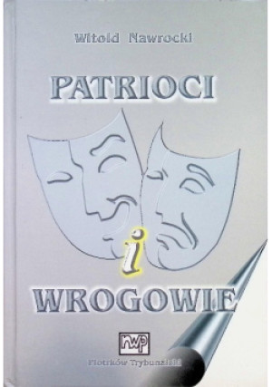Patrioci i wrogowie - Witold Nawrocki - książka  wyd. 2001