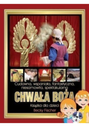 Chwała Boża - Becky Fischer - książka  wyd. 2016