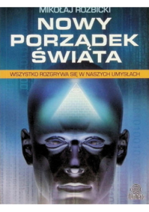 Nowy porządek świata - Mikołaj Rozbicki - książka  wyd. 2013