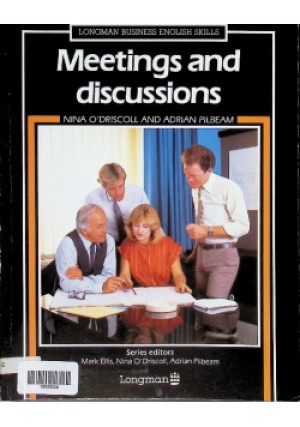 Meetings and discussions - Mark Ellis, Adrian Pilbeam, Nina O' Driscoll - książka  wyd. 1987