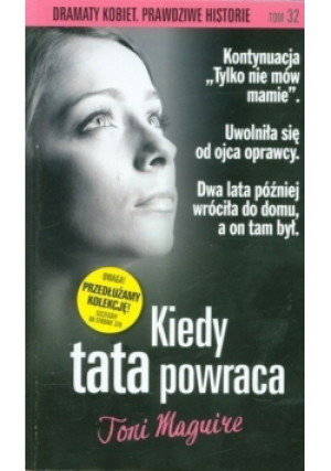 Kiedy tata powraca - Toni Maguire - książka  wyd. 2018