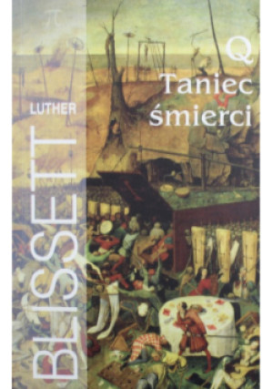 Q Taniec śmierci - Luther Blissett - książka  wyd. 2005