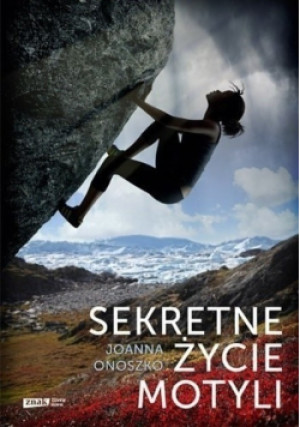 Sekretne życie motyli - Joanna Onoszko - książka  wyd. 2011