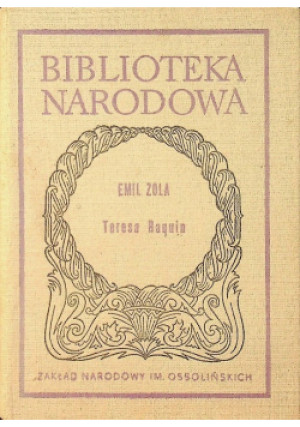 Teresa Raquin - Emil Zola - książka  wyd. 1974