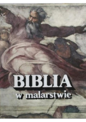 Biblia w malarstwie - książka  wyd. 1987