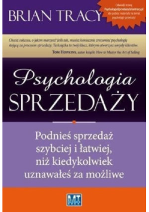 Psychologia sprzedaży - Brian Tracy - książka  wyd. 2012