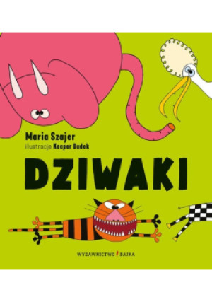 Dziwaki - Maria Szajer, Kacper Dudek - książka  wyd. 2019