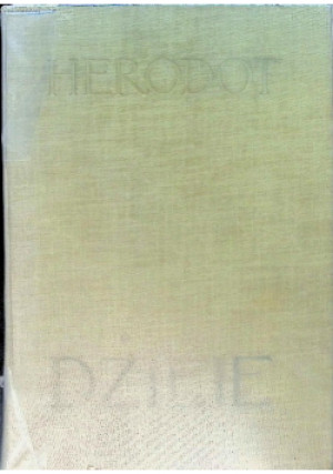 Dzieje - Herodot - książka historyczna wyd. 1954