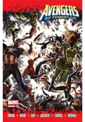 Avengers. Nie poddamy się - Mark Waid - książka  wyd. 2021