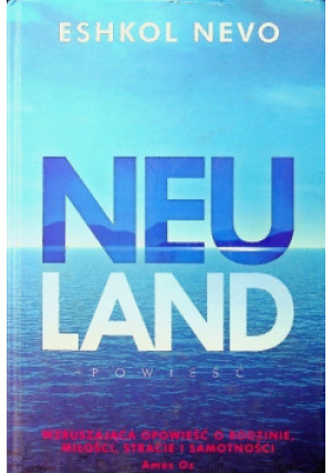 Neuland - Eshkol Nevo - książka  wyd. 2014